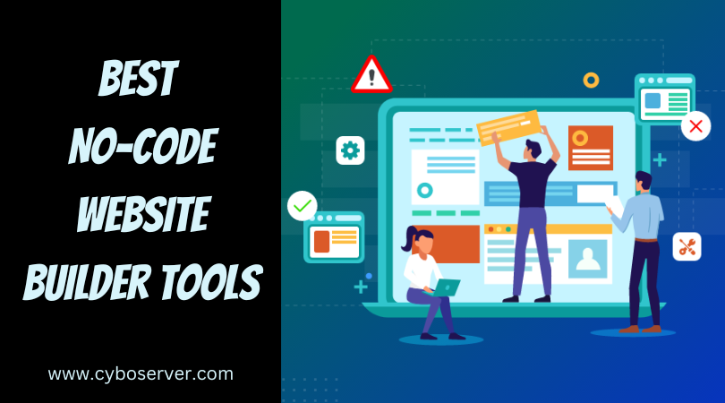 Top 7 Best No-Code Website Builder Tools
